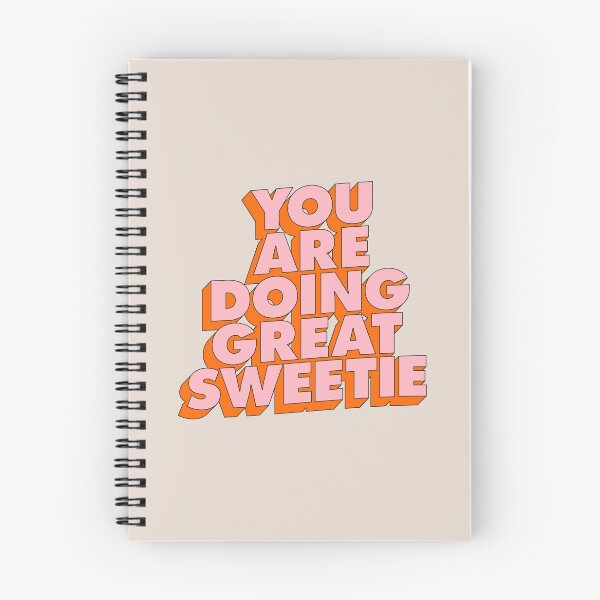Item preview, You Are Doing Great Sweetie designed and sold by MotivatedType.