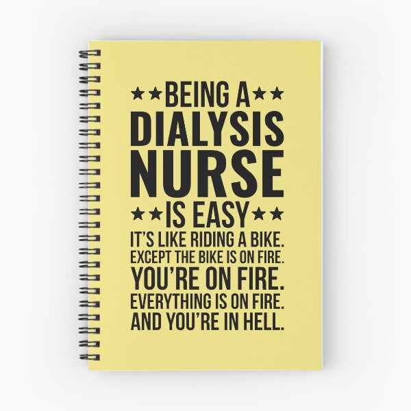 Item preview, Being A Dialysis Nurse Is Easy designed and sold by kamrankhan.