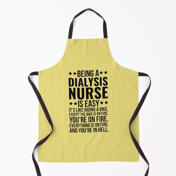 Item preview, Being A Dialysis Nurse Is Easy designed and sold by kamrankhan.