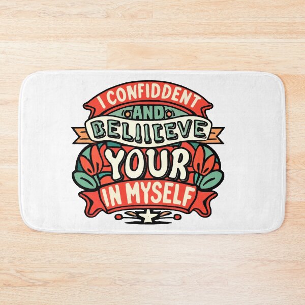 Item preview, I am confident and believe in myself designed and sold by EVERTEESLOVER.
