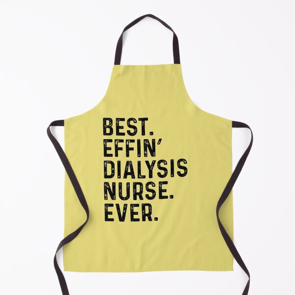 Item preview, Best Effin Dialysis Nurse Ever designed and sold by kamrankhan.