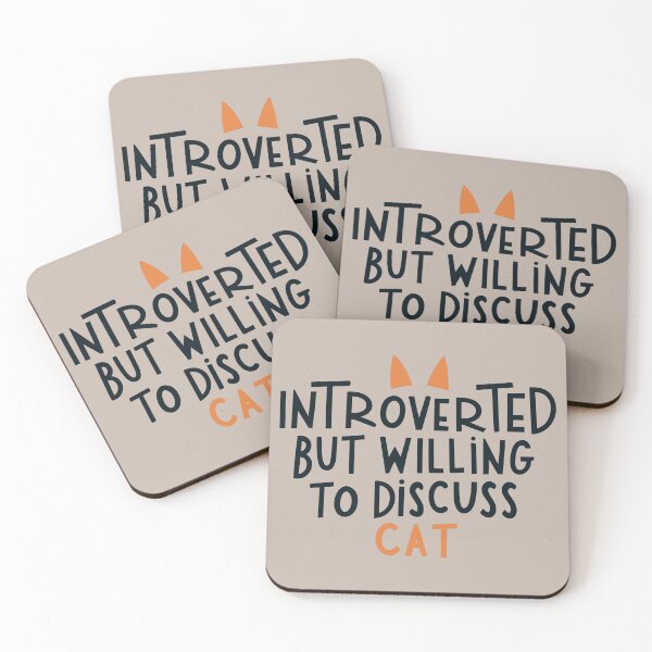 Item preview, Introverted but willing to discuss cat  designed and sold by JadesignFang.