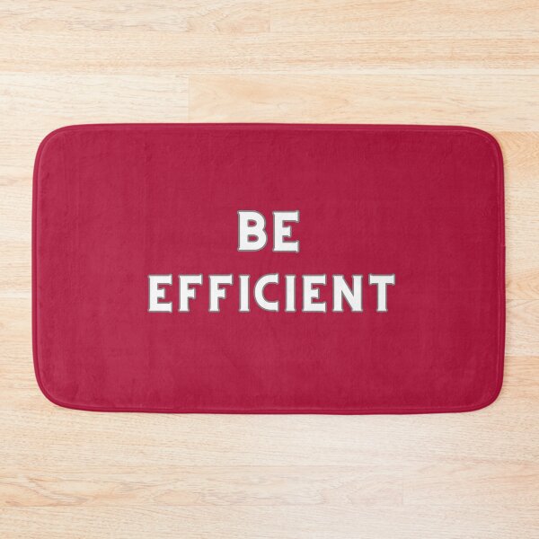 Item preview,  BE EFFICIENT designed and sold by Encompassing Threads.