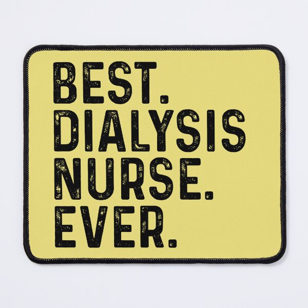 Item preview, Best Dialysis Nurse Ever designed and sold by kamrankhan.