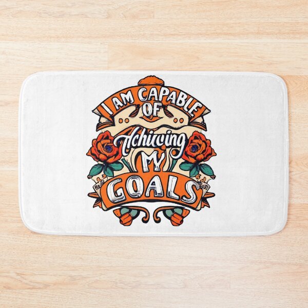 Item preview, I am capable of achieving my goals. designed and sold by EVERTEESLOVER.
