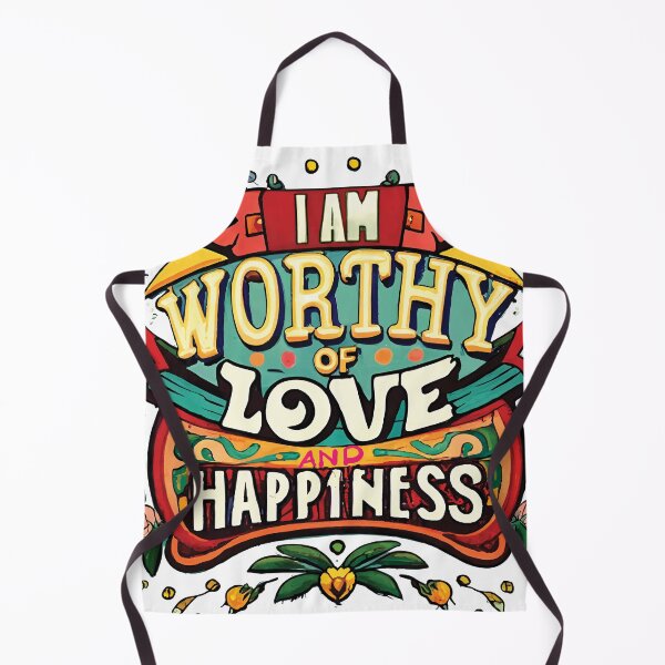 Item preview, I am worthy of love and happiness designed and sold by EVERTEESLOVER.