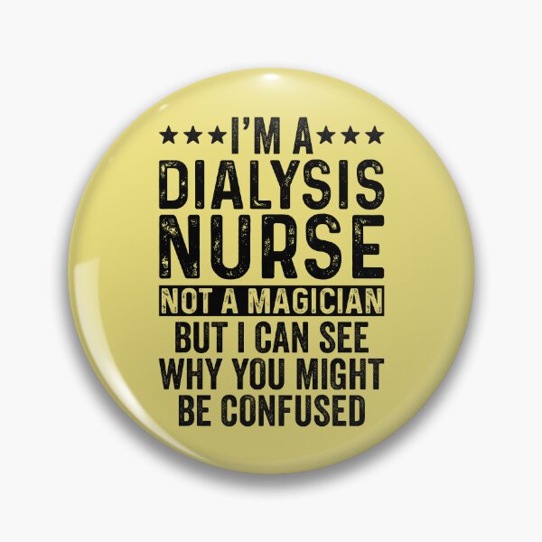 Item preview, Dialysis Nurse Not A Magician designed and sold by kamrankhan.