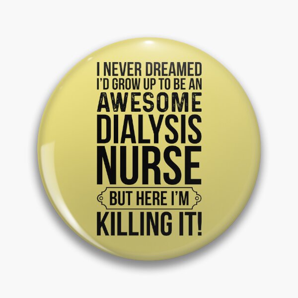Item preview, Grow Up To Be An Awesome Dialysis Nurse designed and sold by kamrankhan.