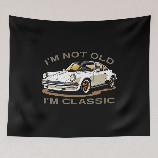 Item preview, I'm Not Old I'm Classic Funny Car Graphic - Mens & Womens designed and sold by SFIPS.