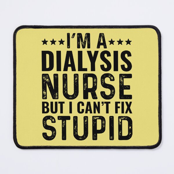 Item preview, Im A Dialysis Nurse designed and sold by kamrankhan.