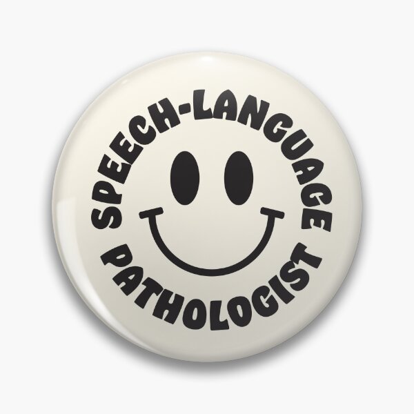 Item preview, Speech-Language Pathologist Smile designed and sold by oliviabergh.
