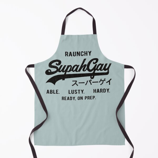 Item preview, Raunchy SupahGay Able. Lusty. Hardy. designed and sold by gayishdesign.