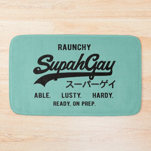 Item preview, Raunchy SupahGay Able. Lusty. Hardy. designed and sold by gayishdesign.