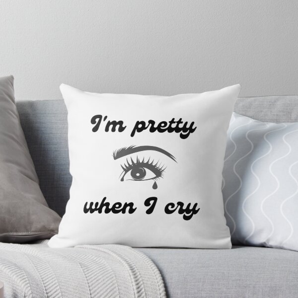 Item preview, I'm pretty when I cry designed and sold by Cheesebread-cat.