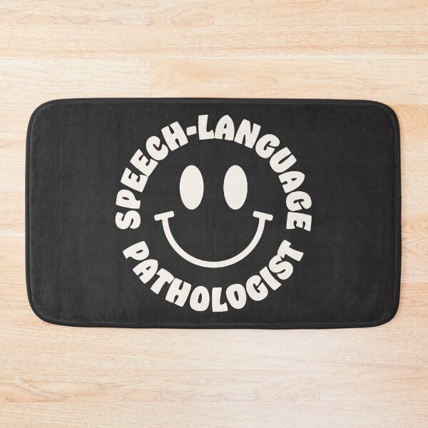 Item preview, Speech-Language Pathologist Smile designed and sold by oliviabergh.