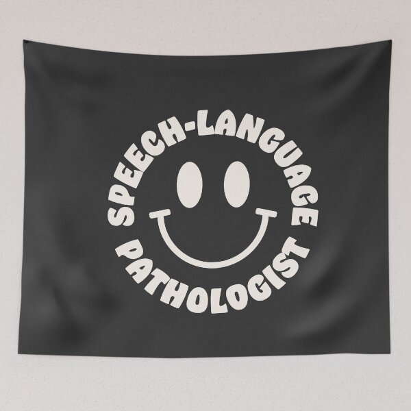 Item preview, Speech-Language Pathologist Smile designed and sold by oliviabergh.