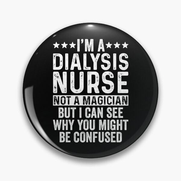 Item preview, Dialysis Nurse Not A Magician designed and sold by kamrankhan.