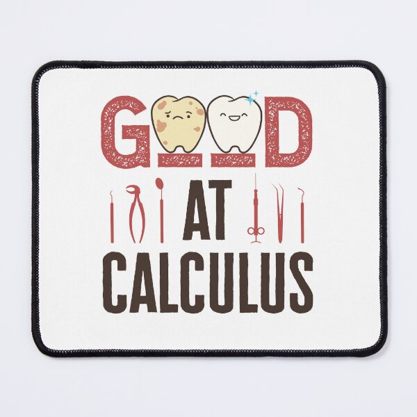 Item preview, Good at Calculus Dental Hygienist RDH designed and sold by jaygo.