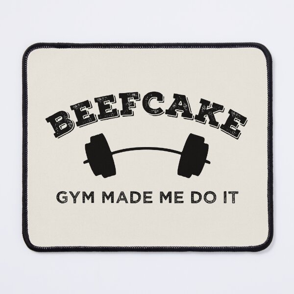 Item preview, Beefcake – Gym made me do it – in black designed and sold by gayishdesign.