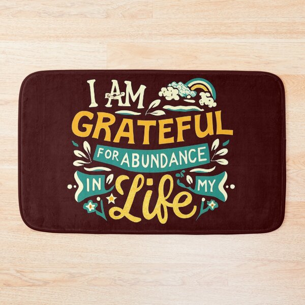Item preview, I Am Grateful For The Abundance In My Life designed and sold by EVERTEESLOVER.