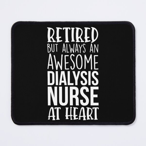 Item preview, Retired Awesome Dialysis Nurse designed and sold by kamrankhan.