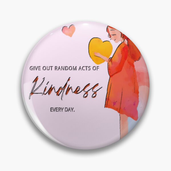 Item preview, Give Random Acts of Kindness designed and sold by gleefulme.