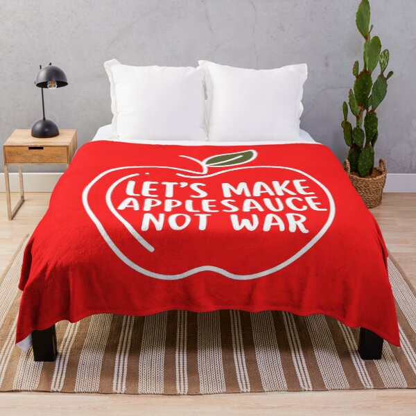 Item preview, Let's Make Applesauce Not War designed and sold by SunfullyYours.