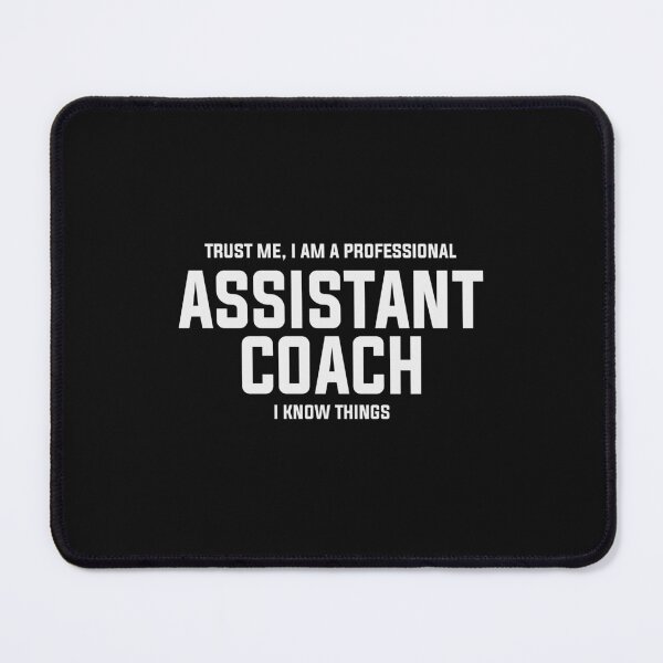 Item preview, Professional Assistant Coach Funny Sports Coaching designed and sold by cidolopez.