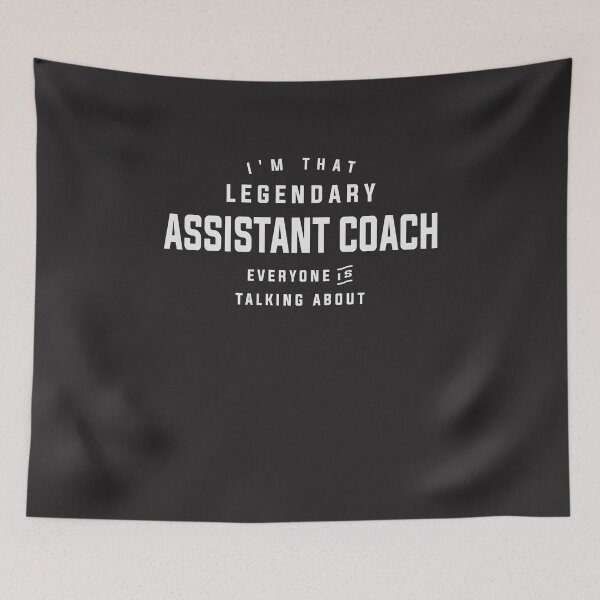Item preview, Legendary Assistant Coach Funny Sports Coaching designed and sold by cidolopez.