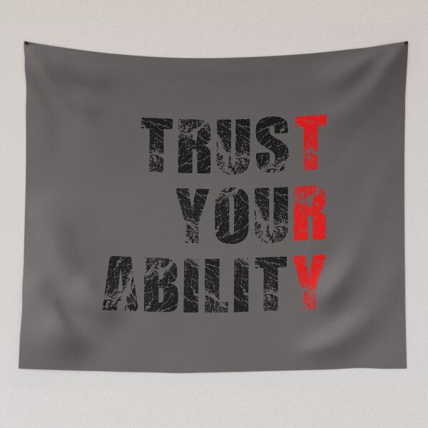Item preview, Trust your ability designed and sold by RocketArtInd.
