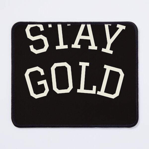 Item preview, Stay Gold designed and sold by sunsetroadco.