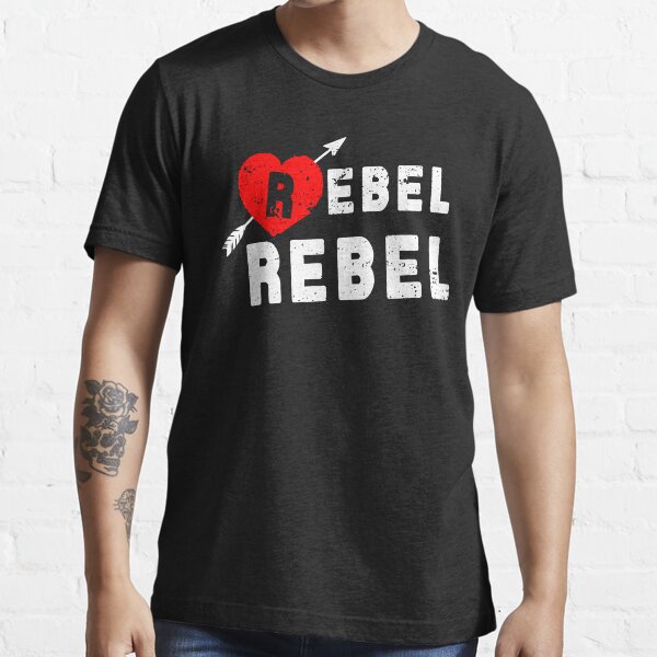 "REBEL REBEL" Tshirt for Sale by BobbyG305 Redbubble rebel t