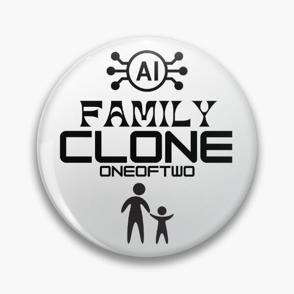Item preview, Artificial Intelligence FAMILY CLONE (OneOfTwo) designed and sold by MPC-Mince-Pies.