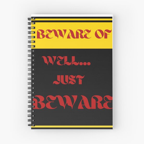 Item preview, Beware of Well Just Beware designed and sold by Cool-nd-Stylish.