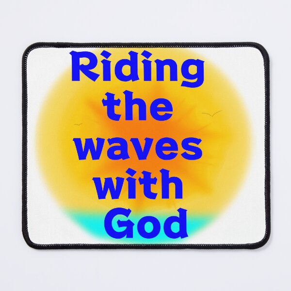 Item preview, Riding the Waves with God designed and sold by lillyaura-art.