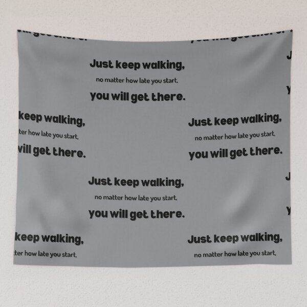 Item preview, Just keep walking designed and sold by SoChaDa.