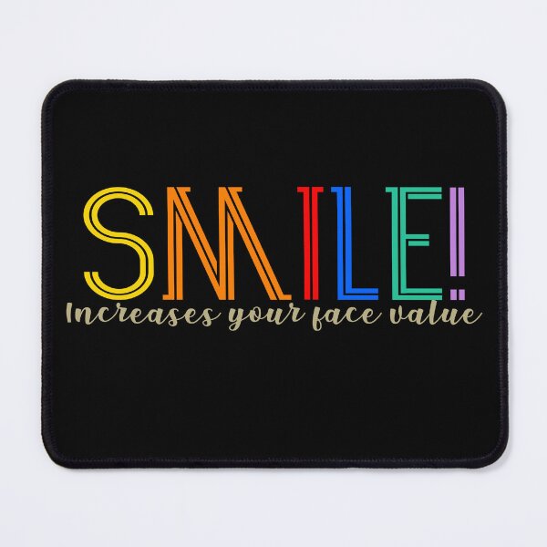 Item preview, Just smile, it increases your face value, life hack designed and sold by NOURLANDART.