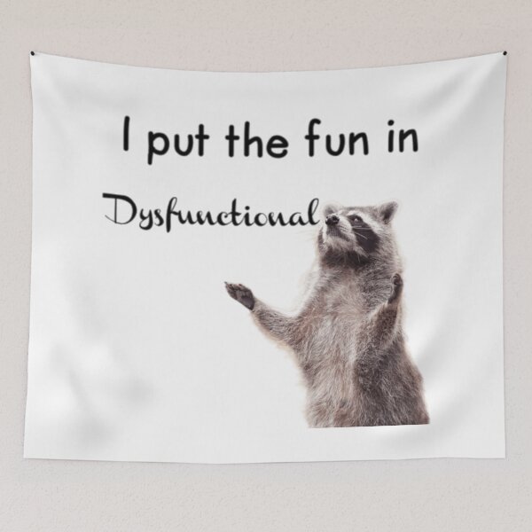 Item preview, I Put the Fun in Dysfunctional designed and sold by Pika_Blue-Flames.