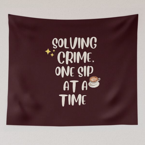 Item preview,  Solving Crime, One Sip at a Time designed and sold by Anisadida.