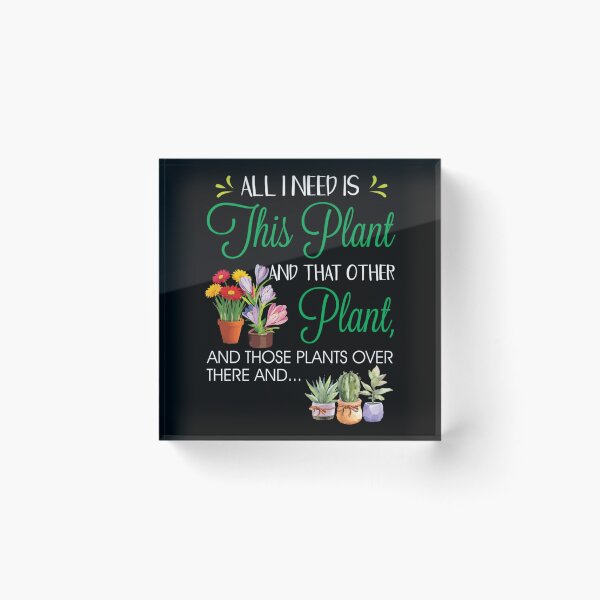 Item preview, All I Need Is This Plant Flower Pot Garden Gardening Lover designed and sold by Mikhailaw.