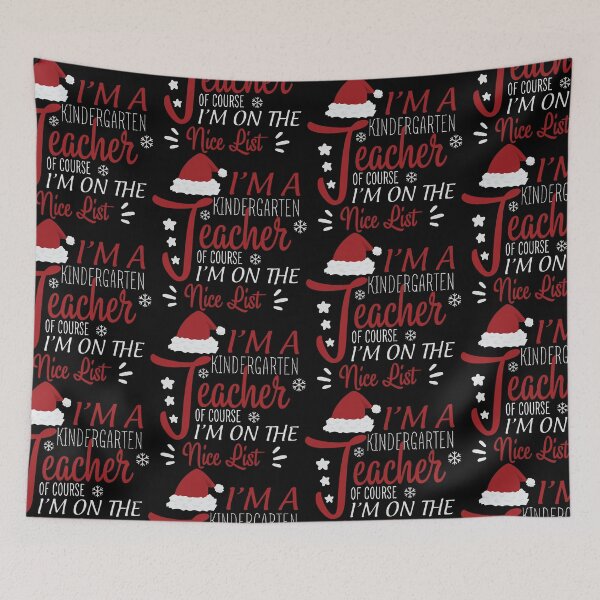 Item preview, Kindergarten Teacher on the Nice List Christmas  designed and sold by ArtMeetsPizza.