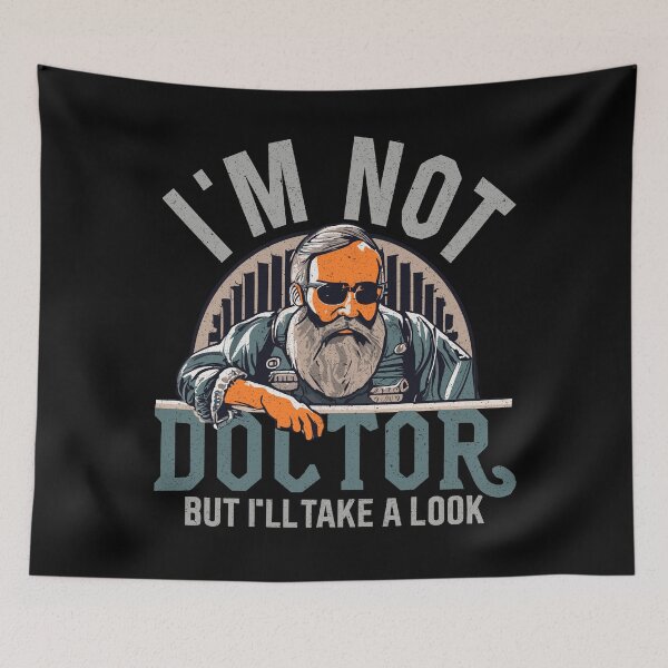 Item preview, I'm not DOCTOR, but i'll take a look designed and sold by SteadyRolling.