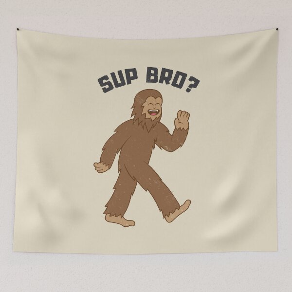 Item preview, Bigfoot Sup Bro designed and sold by petestyles.