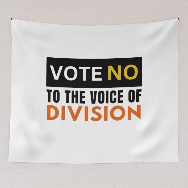 Item preview, Vote No To The Voice Of Division AUSTRALIA designed and sold by ANNINOART ⭐⭐⭐⭐⭐.