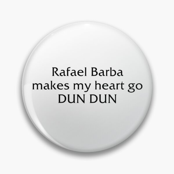 Item preview, Rafael Barba makes my heart go DUN DUN designed and sold by maripamphlet.