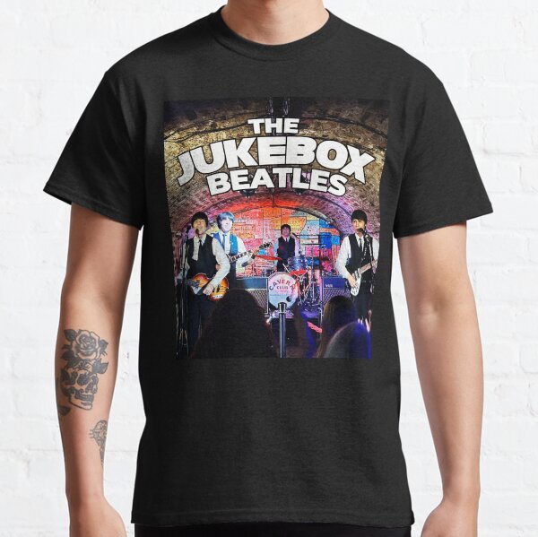 The Jukebox Beatles @ The Cavern Club Liverpool Classic T-Shirt