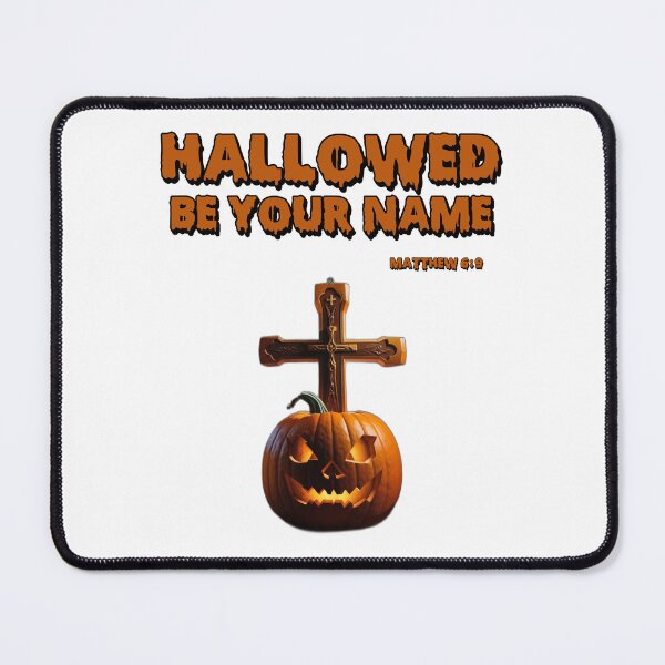 Item preview, Christian Halloween design Hallowed be your name designed and sold by KingdomEmporium.