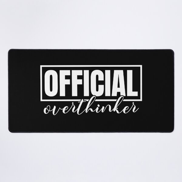 Item preview, Official Overthinker designed and sold by Jacksonso.