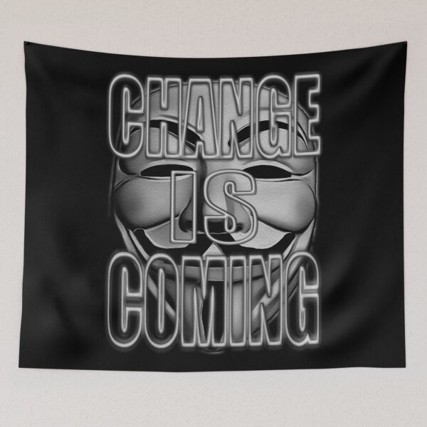 Item preview, ANONYMOUS. CHANGE IS COMING designed and sold by Paparaw.