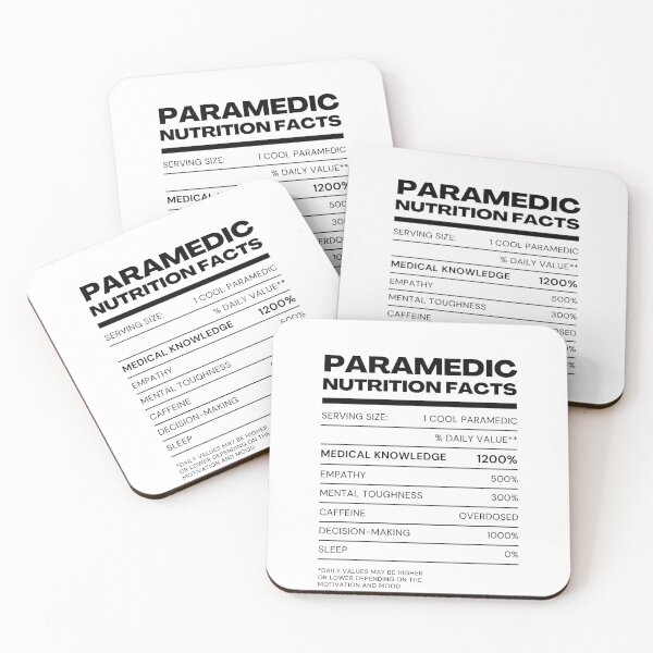 Item preview, Health Care Workers - PARAMEDIC Nutrition Facts designed and sold by GoldyFoWaves.